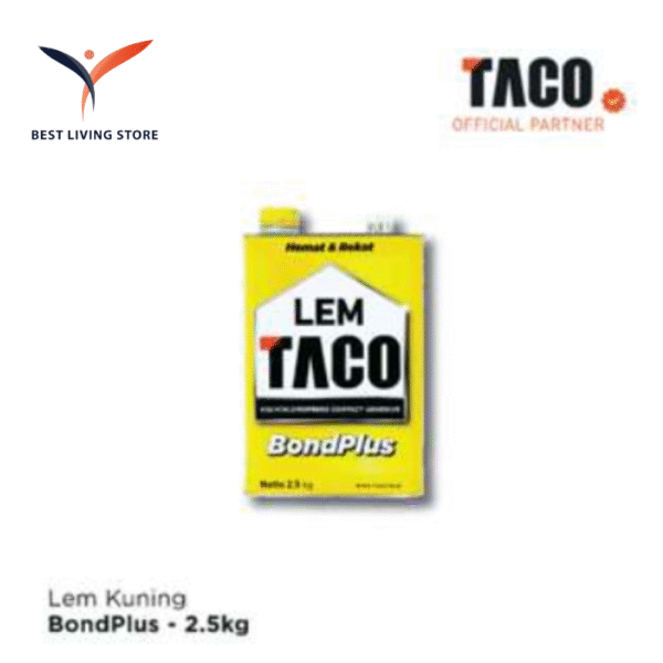 TACO Lem Kuning Bondplus Serbaguna - 2,5 Kg